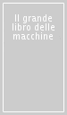 Il grande libro delle macchine