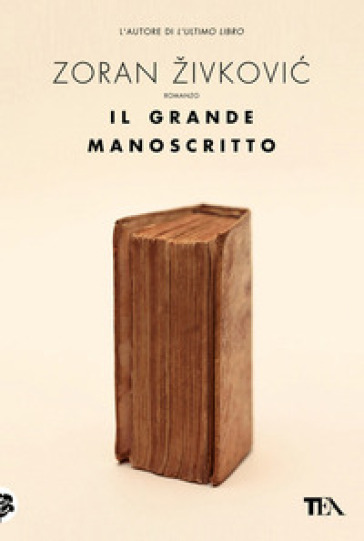 Il grande manoscritto - Zoran Zivkovic