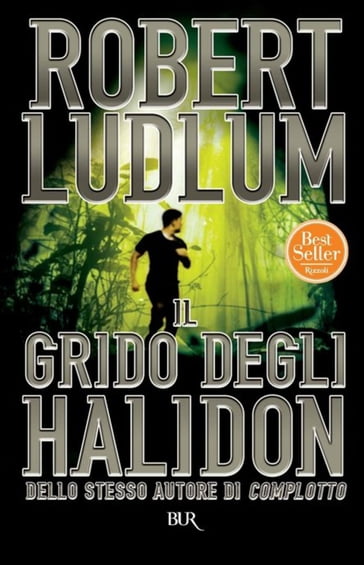 Il grido degli Halidon - Robert Ludlum