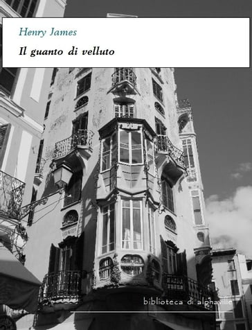 Il guanto di velluto - James Henry