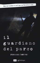 Il guardiano del parco