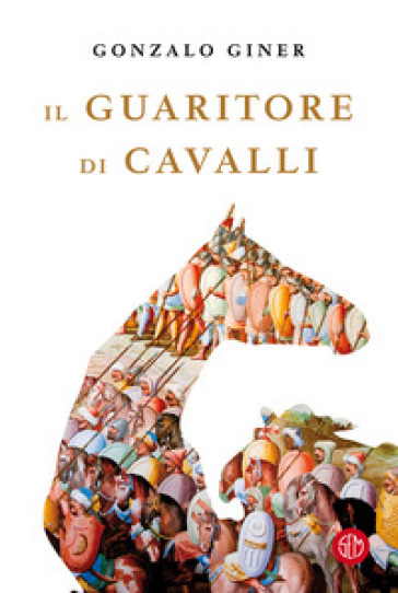 Il guaritore di cavalli - Gonzalo Giner