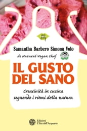 Il gusto del sano