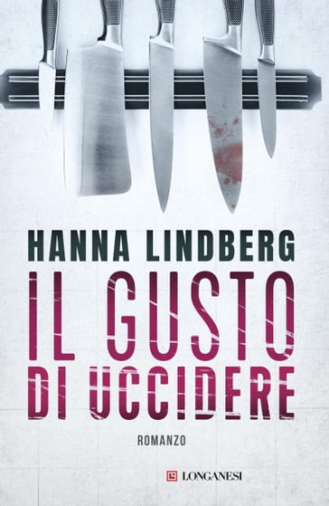 Il gusto di uccidere - Hanna Lindberg