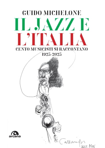 Il jazz e l'Italia - Guido Michelone