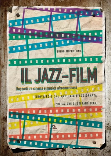Il jazz-film - Guido Michelone