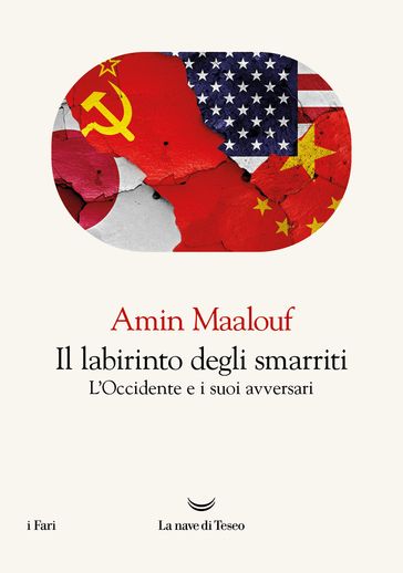 Il labirinto degli smarriti - Amin Maalouf