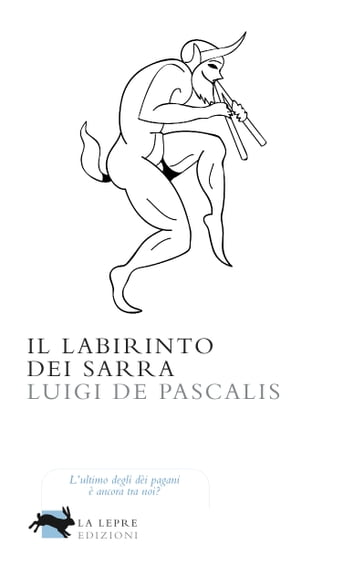 Il labirinto dei Sarra - Luigi De Pascalis