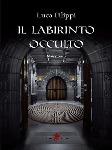 Il labirinto occulto - Luca Filippi