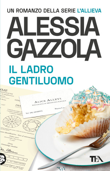 Il ladro gentiluomo - Alessia Gazzola