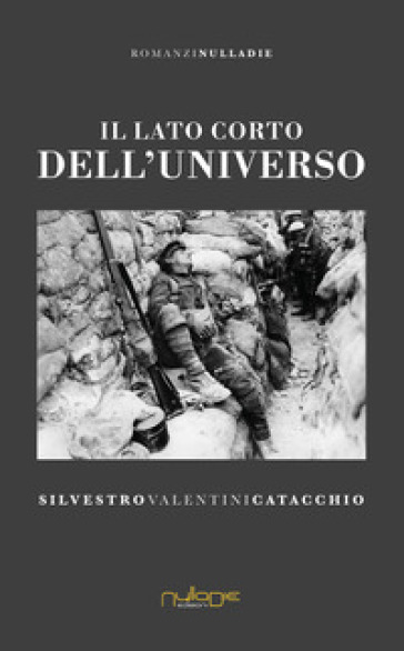 Il lato corto dell'universo - Silvestro Valentini Catacchio