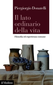 Il lato ordinario della vita