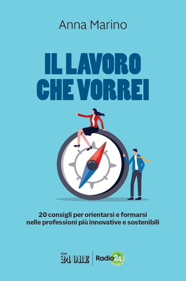 Il lavoro che vorrei - Anna Marino