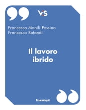 Il lavoro ibrido