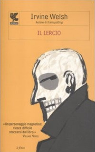 Il lercio - Irvine Welsh