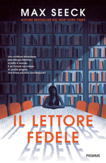 Il lettore fedele - Max Seeck