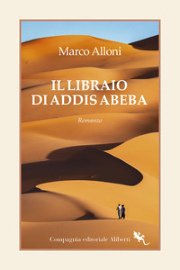 Il libraio di Addis Abeba - Marco Alloni