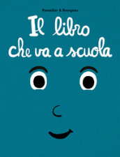 Il libro che va a scuola