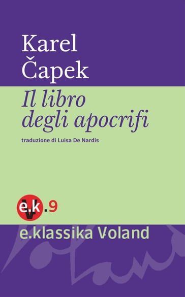 Il libro degli apocrifi - Karel apek