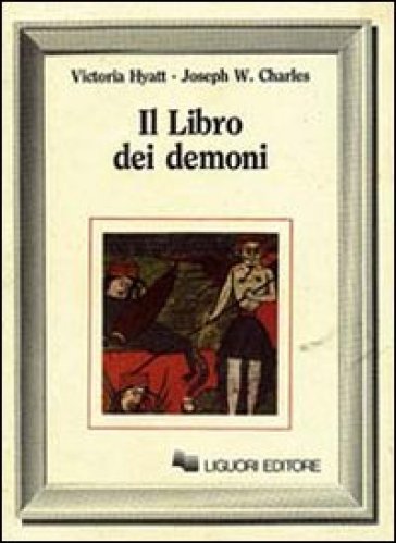 Il libro dei demoni - Victoria Hyatt - Joseph W. Charles