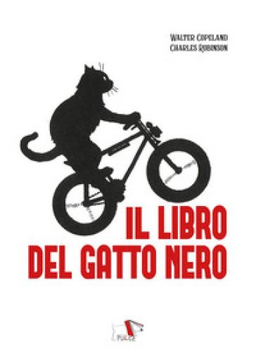 Il libro del gatto nero - Walter Copeland - Charles Robinson