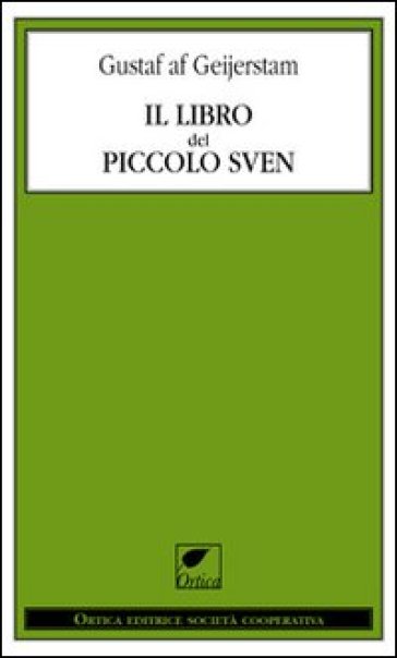 Il libro del piccolo Sven - Gustaf A. Geijerstam