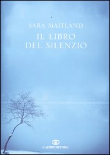 Il libro del silenzio - Sara Maitland