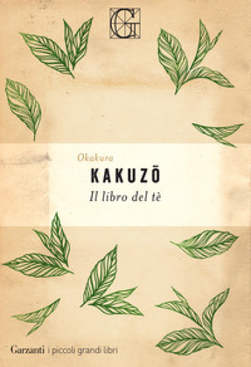 Il libro del tè - Kakuzo Okakura