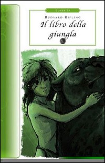 Il libro della giungla - Joseph Rudyard Kipling