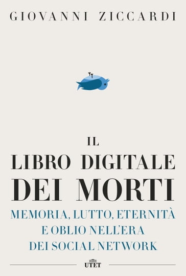 Il libro digitale dei morti - Giovanni Ziccardi
