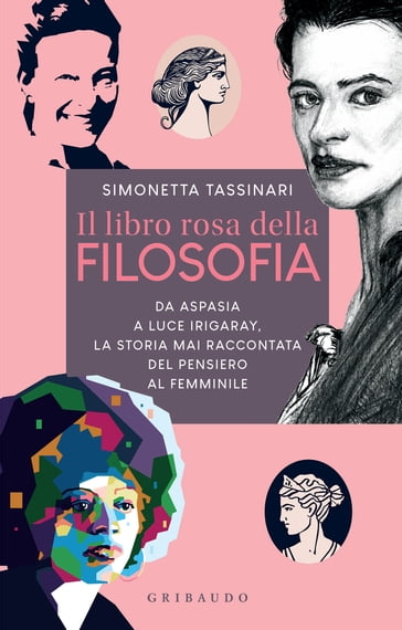Il libro rosa della filosofia - Simonetta Tassinari