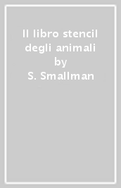 Il libro stencil degli animali
