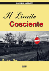 Il limite cosciente. Poesofia