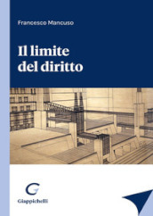 Il limite del diritto