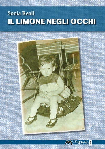 Il limone negli occhi - Sonia Reali