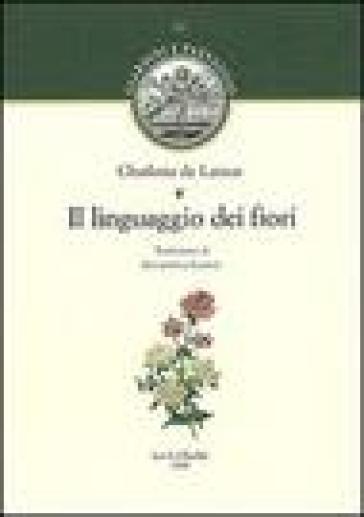 Il linguaggio dei fiori - Charlotte de Latour