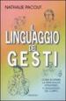 Il linguaggio dei gesti