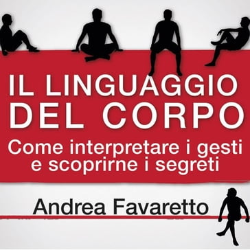 Il linguaggio del corpo - Andrea Favaretto - Federico Marisio