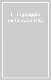 Il linguaggio della pubblicità