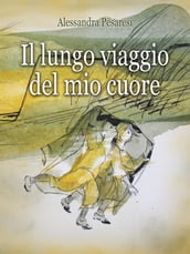 Il lungo viaggio del mio cuore