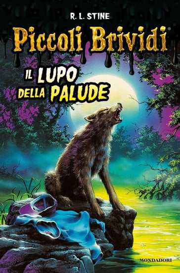 Il lupo della palude - R.L. Stine