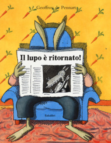 Il lupo è ritornato! - Geoffroy de Pennart