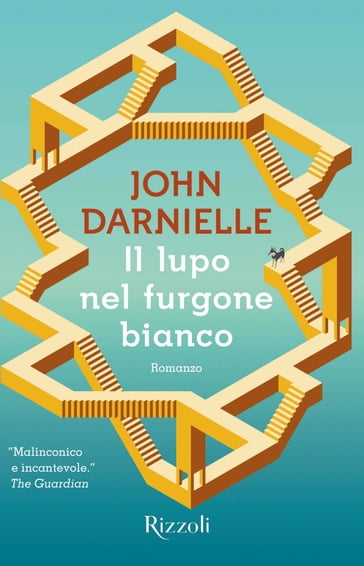 Il lupo nel furgone bianco - John Darnielle