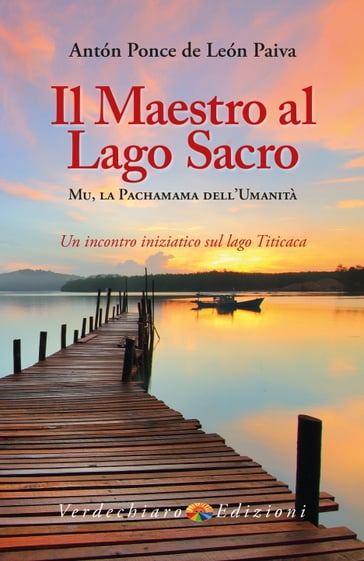 Il maestro al Lago Sacro - Anton Ponce de Leon Paiva