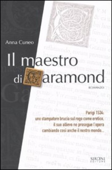Il maestro di Garamond - Anne Cuneo - Anna Cuneo