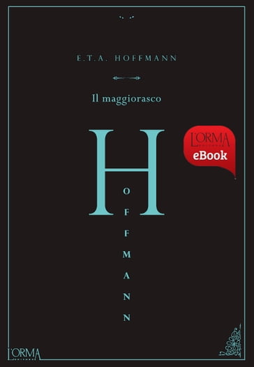 Il maggiorasco - Ernst Theodor Amadeus Hoffmann