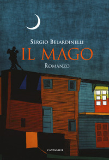 Il mago - Sergio Belardinelli