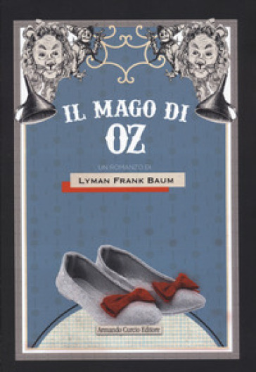 Il mago di Oz - Lyman Frank Baum