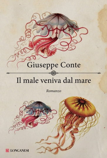 Il male veniva dal mare - Giuseppe Conte