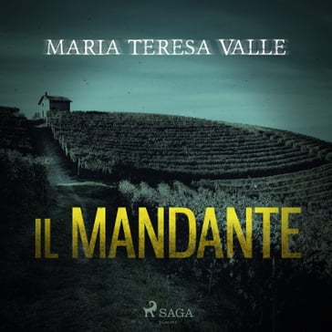 Il mandante - Maria Teresa Valle
